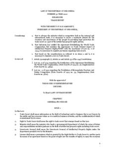 Business / International trade / World Trade Organization / Business law / Trade secret / Agreement on Trade-Related Aspects of Intellectual Property Rights / Anti-Counterfeiting Trade Agreement / Law of the Republic of China / Intellectual property law / Law / Patent law