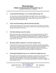 Biotechnology: A Risk Communication Perspective (p. 1) Copyright © 1999 by Peter M. Sandman 1.