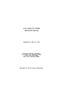 ALTO OPERATING SYSTEM REFERENCE MANUAL Compiled on: June 26, 1975  Computer Sciences Laboratory