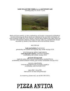 DASHE CELLARS WINE DINNER featuring DON WATSON’S LAMB  tuesday, may 27, 2014 | 7 p.m. dashe cellars excels in the production of single-vineyard zinfandels. on this evening, we focus most our attention on the bold varie