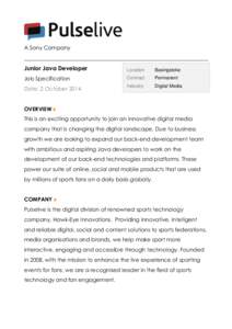 A Sony Company  Junior Java Developer Location