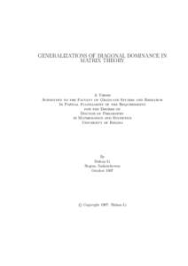 GENERALIZATIONS OF DIAGONAL DOMINANCE IN MATRIX THEORY