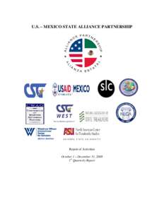 U.S. – MEXICO STATE ALLIANCE PARTNERSHIP  Report of Activities October 1 – December 31, 2008 1st Quarterly Report