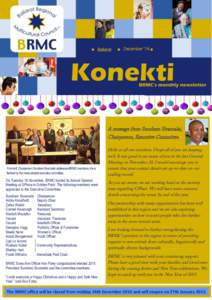 December ‘14  Konekti A message from Sundram Sivamalai, Chairperson, Executive Committee