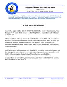 Chippewas of Kettle & Stony Point First Nation 6247 Indian Lane Kettle & Stony Point FN, Ontario, Canada N0N 1J1 Community Vision: Community Wellness, Development and Financial Stability & Sustainability for the First Na