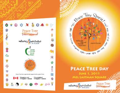 Peace Tree Day is generously supported by a grant from  Welcome to Peace Tree Day 2011!