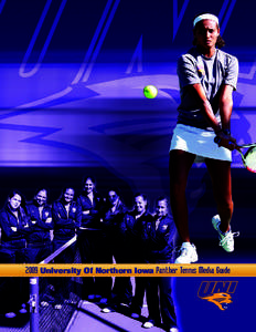 2009 University Of Northern Iowa Panther Tennis Media Guide  2009 TENNIS