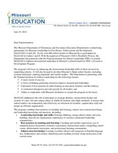 June 19, 2014  Dear Superintendent, The Missouri Department of Elementary and Secondary Education (Department) is identifying participants for Missouri Leadership for Excellence, Achievement and Development (MoLEAD)’s 