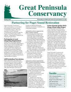 Great Peninsula Conservancy Spring 2012 Protecting our lands and waters for generations to come