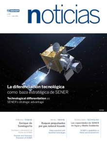 nº47 Junio / June 2014 La diferenciación tecnológica como baza estratégica de SENER Technological differentiation as