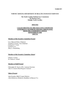 Exhibit B/3  NORTH CAROLINA DEPARTMENT OF HEALTH AND HUMAN SERVICES The North Carolina Medical Care Commission 701 Barbour Drive Raleigh, North Carolina