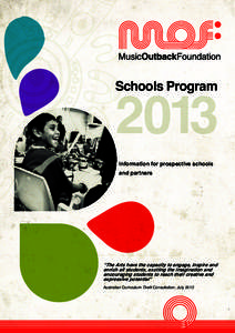 2013  Schools Program Information for prospective schools and partners