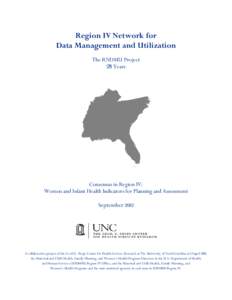 Region IV Network for Data Management and Utilization The RNDMU Project 28 Years  Consensus in Region IV: