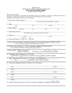 Davison County 200 East 4th Ave. Mitchell, South DakotaAPPLICATION FOR EMPLOYMENT AN EQUAL OPPORTUNITY EMPLOYER  Photo copies are acceptable.