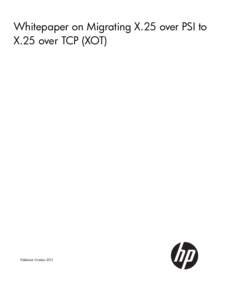 Whitepaper on Migrating X.25 over PSI to X.25 over TCP (XOT)