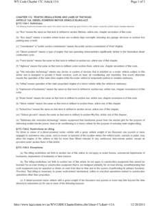 WV Code Chapter 17C Article 13A  Page 1 of 3 CHAPTER 17C. TRAFFIC REGULATIONS AND LAWS OF THE ROAD. ARTICLE 13A. DIESEL-POWERED MOTOR VEHICLE IDLING ACT.