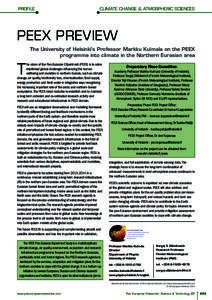 PROFILE  CLIMATE CHANGE & ATMOSPHERIC SCIENCES PEEX PREVIEW The University of Helsinki’s Professor Markku Kulmala on the PEEX