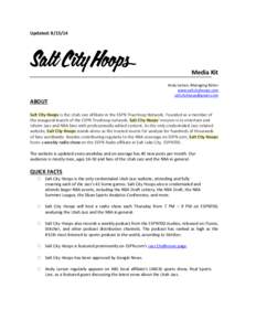 Updated: [removed]Media Kit Andy Larsen, Managing Editor www.saltcityhoops.com [removed]