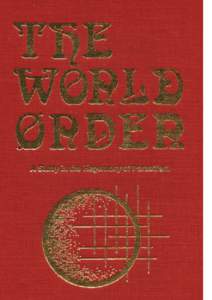 THE WORLD ORDER A Study in the Hegemony of Parasitism by