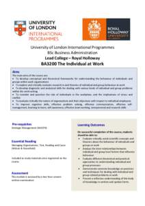 University of London International Programmes BSc Business Administration Lead College – Royal Holloway BA3200 The Individual at Work