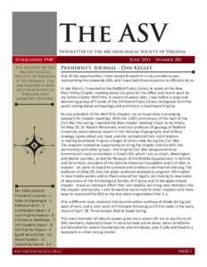The ASV Newsletter of the Archeological Society of Virginia June 2011 • Number 201 Established 1940 The mission of the