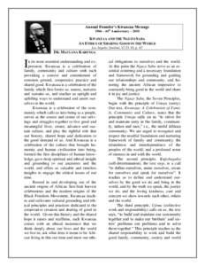 Annual Founder’s Kwanzaa Message 1966 – 44th Anniversary – 2010 KWANZAA AND THE NGUZO SABA AN ETHICS OF SHARING GOOD IN THE WORLD Los Angeles Sentinel, [removed], p. A7