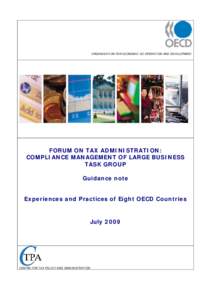 ORGANISATION FOR ECONOMIC CO-OPERATION AND DEVELOPMENT  FORUM ON TAX ADMINISTRATION: COMPLIANCE MANAGEMENT OF LARGE BUSINESS TASK GROUP Guidance note