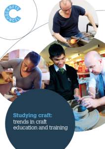 Educational stages / Education in the United Kingdom / Education in England / Apprenticeship / Further education / Crafts Council / Education / Vocational education / Alternative education