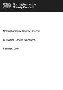 Nottinghamshire County Council  Customer Service Standards February 2014