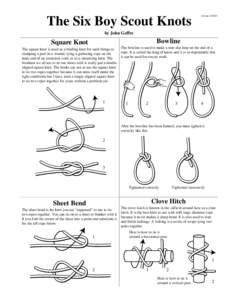 The Six Boy Scout Knots  version: [removed]by John Geffre