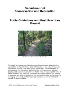 Department of Conservation and Recreation Trails Guidelines and Best Practices Manual  The Metacomet-Monadnock trail to Mt. Norwottock