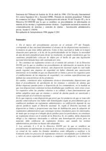 Sentencia del Tribunal de Justicia de 30 de abril de[removed]CIA Security International SA contra Signalson SA y Securitel SPRL. Petición de decisión prejudicial: Tribunal de commerce de Liège - Bélgica. Interpretació