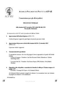 ASSEMBLEA PARLAMENTARE PARITETICA ACP-UE  Commissione per gli affari politici PROCESSO VERBALE della riunione del 25 novembre 2012, dalle 9.00 alle[removed]Paramaribo (Suriname)