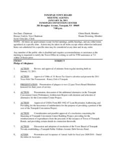 TONOPAH TOWN BOARD MEETING AGENDA JANUARY 26, 2011 TONOPAH CONVENTION CENTER 301 Brougher Avenue, Tonopah, NV[removed]:00 p.m.