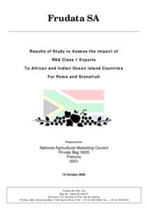 Frudata SA  Results of Study to Assess the Impact of RSA Class 1 Exports To African and Indian Ocean Island Countries For Pome and Stonefruit