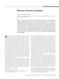 MINIREVIEW  Minireview: The Case for Obesogens Felix Gru¨n and Bruce Blumberg Departments of Developmental and Cell Biology (B.B., F.G.) and Pharmaceutical Sciences (B.B.), University of California, Irvine, Irvine, Cali