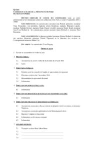 QUÉBEC COMMISSION SCOLAIRE DE LA MOYENNE-CÔTE-NORD HAVRE-SAINT-PIERRE RÉUNION ORDINAIRE DU CONSEIL DES COMMISSAIRES tenue au centre administratif de la Commission scolaire de la Moyenne-Côte-Nord, le lundi 15 septemb