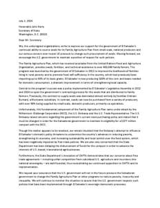 Economic history of the United States / Economy of the Dominican Republic / Law / Committee in Solidarity with the People of El Salvador / Agriculture / History of the United States / International relations / El Salvador–United States relations / 109th United States Congress / Dominican Republic–Central America Free Trade Agreement