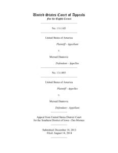 United States Court of Appeals For the Eighth Circuit ___________________________ No[removed]___________________________ United States of America