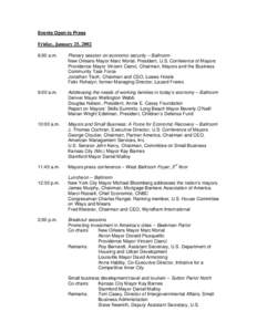 Events Open to Press  Friday, January 25, 2002 8:00 a.m.  Plenary session on economic security – Ballroom