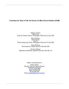 Extending Our View of Self: the Human Gut Microbiome Initiative (HGMI)  Jeffrey I. Gordon