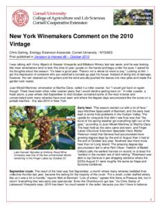 Grape Resources www.fruit.cornell.edu/grapes New York Winemakers Comment on the 2010 Vintage