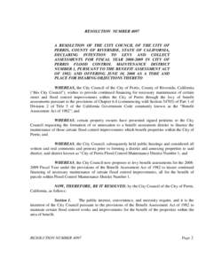 RESOLUTION NUMBER[removed]A RESOLUTION OF THE CITY COUNCIL OF THE CITY OF PERRIS, COUNTY OF RIVERSIDE, STATE OF CALIFORNIA, DECLARING INTENTION TO LEVY AND COLLECT ASSESSMENTS FOR FISCAL YEAR[removed]IN CITY OF