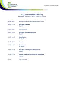 ASC Committee Meeting Monday 30th June 2014 I 09:30 – 15:00 I CCC Offices 09::45  Minutes of the last meeting and matters arising