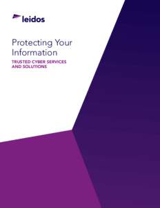Protecting Your Information TRUSTED CYBER SERVICES AND SOLUTIONS  TEXT GOES HERE
