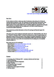 2k Circular no.8 – March[removed]pages-­‐igbp.org/workinggroups/2k-­‐network Dear 2kers In this circular we’d like to inform you about the decisions taken during the 2k Network