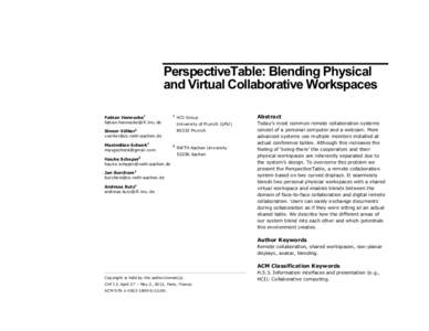 PerspectiveTable: Blending Physical and Virtual Collaborative Workspaces Fabian Hennecke1 [removed]  1