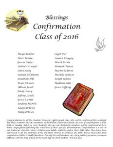 Blessings  Confirmation Class of 2016 Mayu Bickner