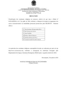 SERVIÇO PÚBLICO FEDERAL  UNIVERSIDADE FEDERAL DE SANTA CATARINA CAMPUS UNIVERSITÁRIO REITOR JOÃO DAVID FERREIRA LIMA - TRINDADE  Secretaria de Ações Afirmativas e Diversidades