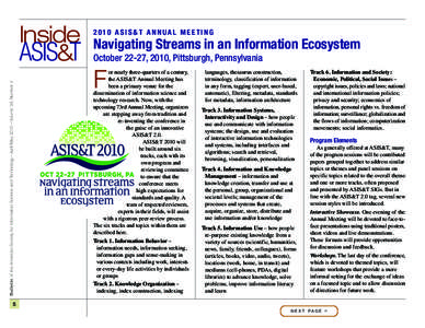 Inside ASIS&T 2010 ASIS&T ANNUAL MEETING  Navigating Streams in an Information Ecosystem